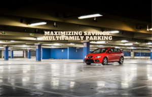 Maximizing Savings Multifamily Parking
