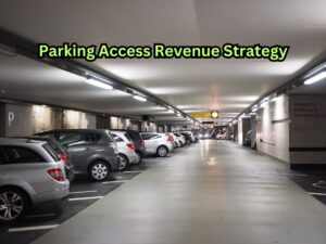 Parking Access Revenue Strategy