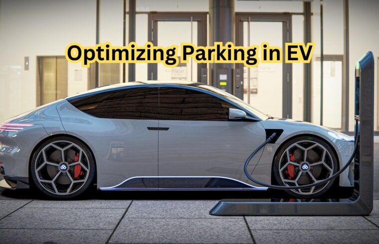 Optimizing Parking in EV