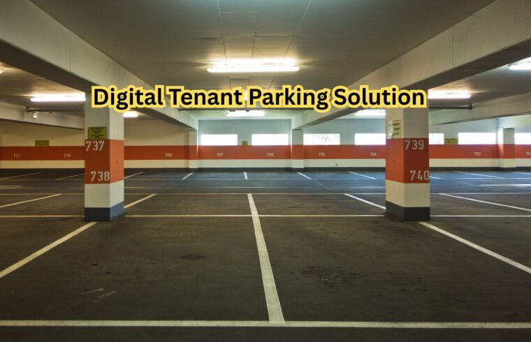 Digital Tenant Parking Solution