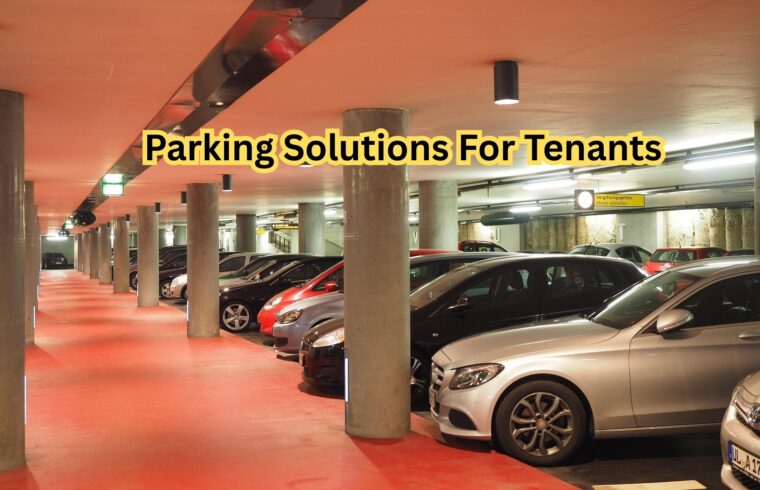 Parking Solutions For Tenants