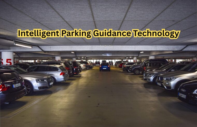 Intelligent Parking Guidance Technology