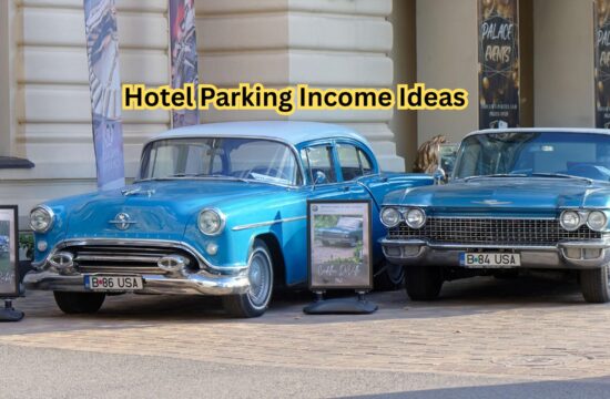 Hotel Parking Income Ideas